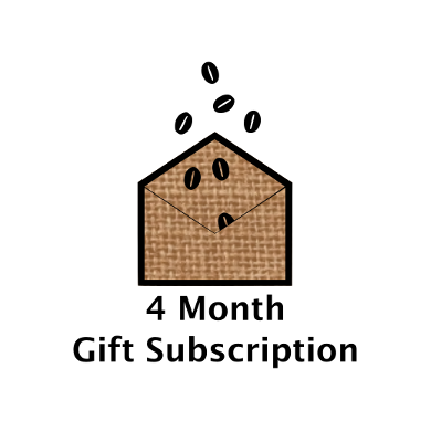4 month Organic Gift Coffee Subscription